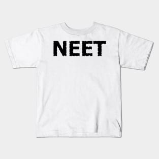 NEET Kids T-Shirt